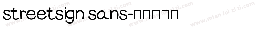 streetsign sans字体转换